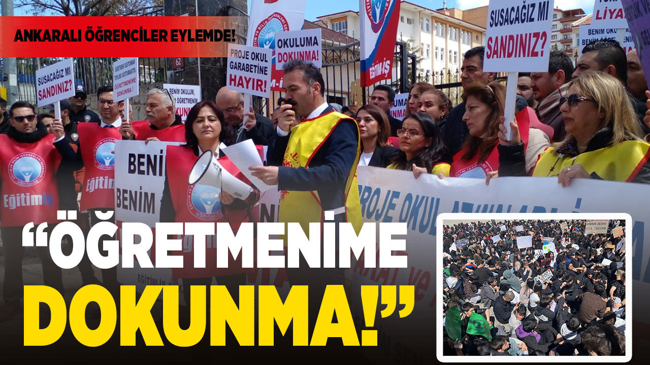 Ankaralı liseliler “Öğretmenime Dokunma!” eylemi başlattı