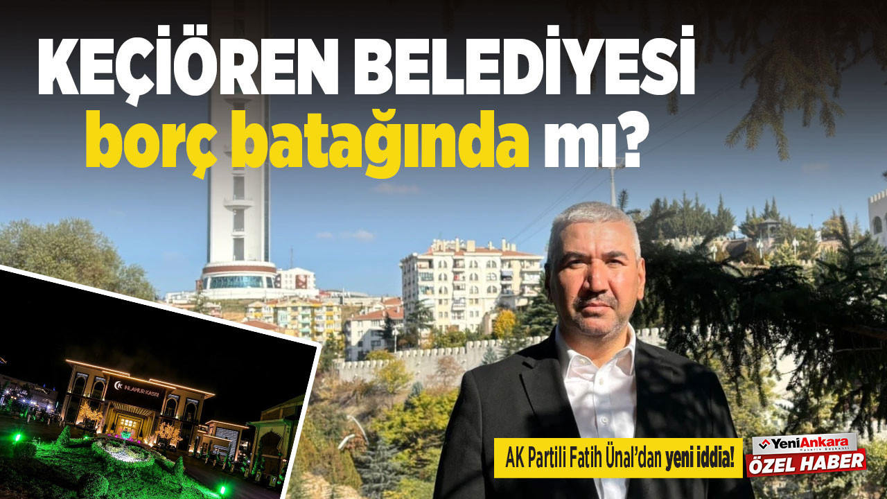 Keçiören belediyesi, borç batağında mı?