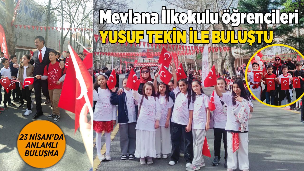 Keçiören Mevlana İlkokulu öğrencileri, Bakan Yusuf Tekin ile buluştu