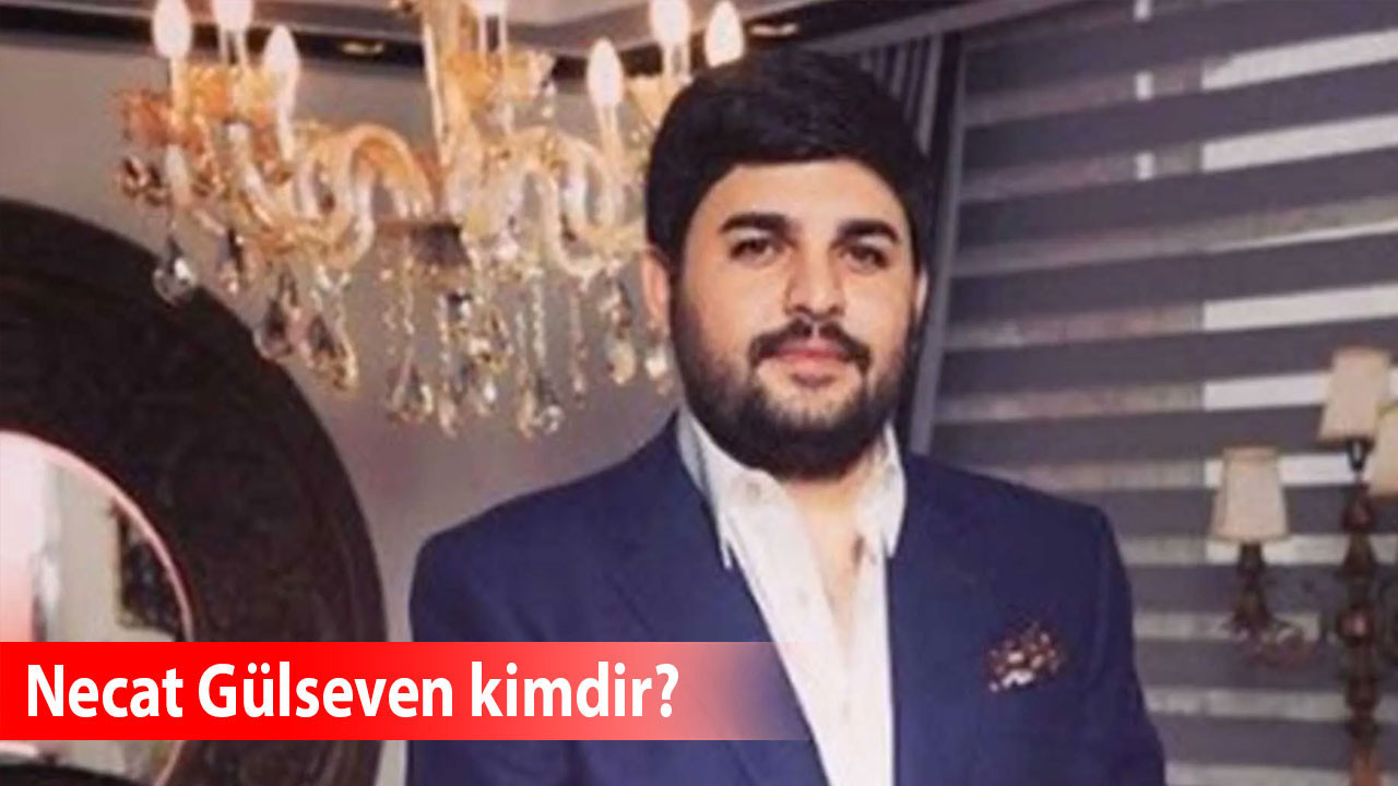 Necat Gülseven kimdir? Babası kim, neden öldü? Ebru Yaşar’ın neyi oluyor?