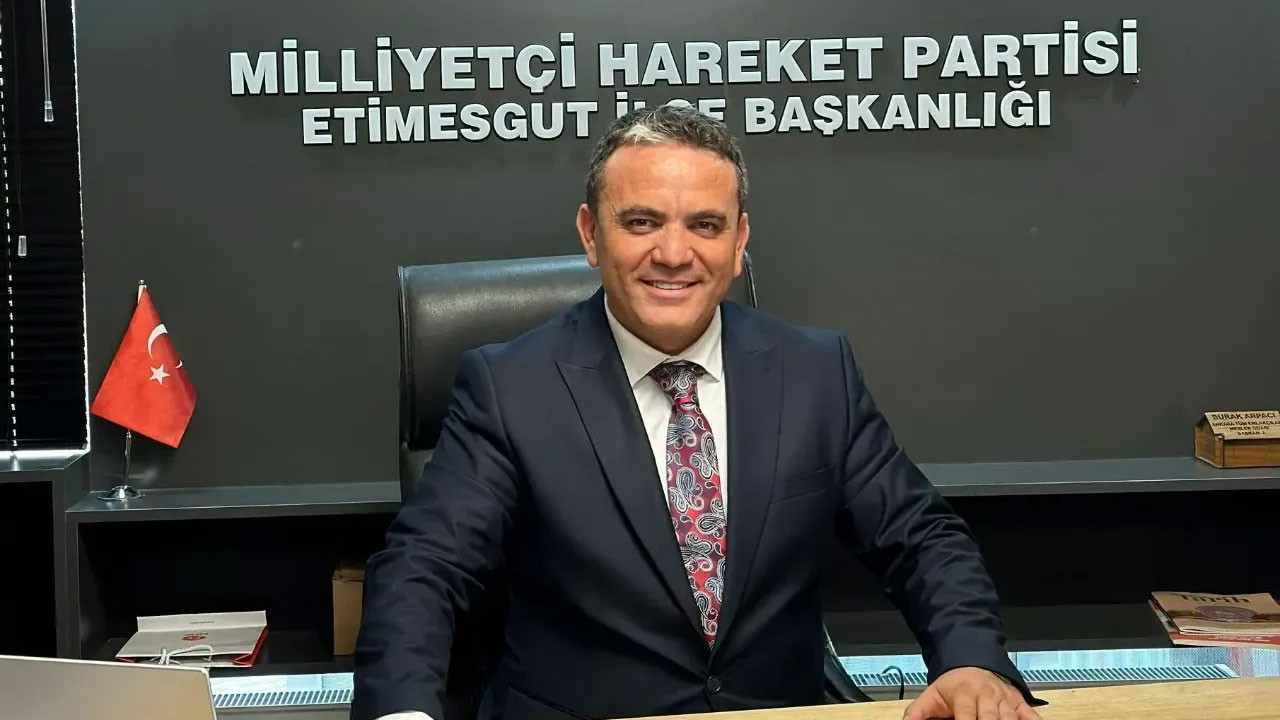 MHP Etimesgut İlçe Başkanı kimdir?