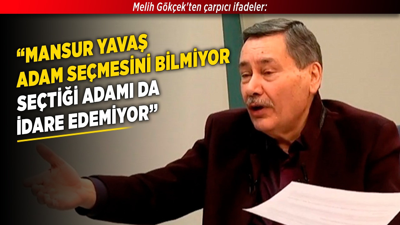 Melih Gökçek'ten çarpıcı ifadeler: "Mansur Yavaş adam seçmesini bilmiyor, seçtiği adamı da idare edemiyor"