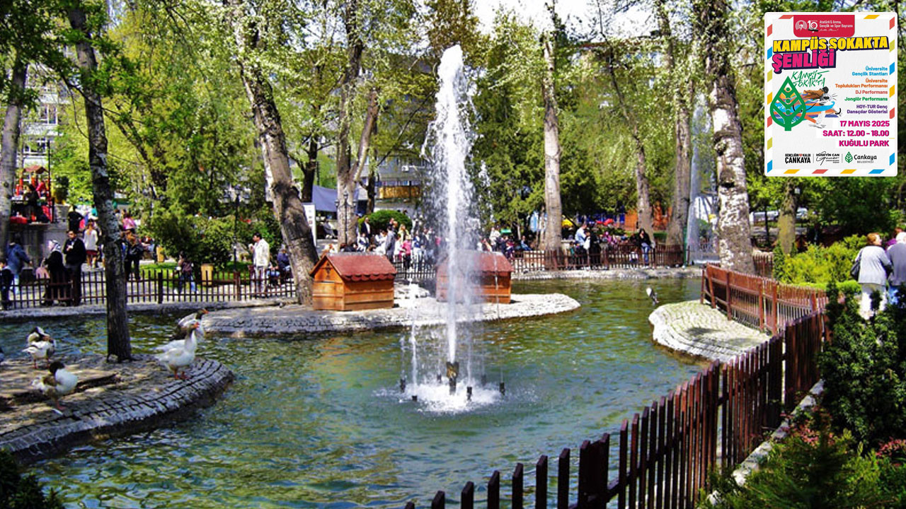 Ankara'da gençliğin kalbi Kuğulupark’ta atacak! 'Kampüs Sokakta Şenliği' başlıyor