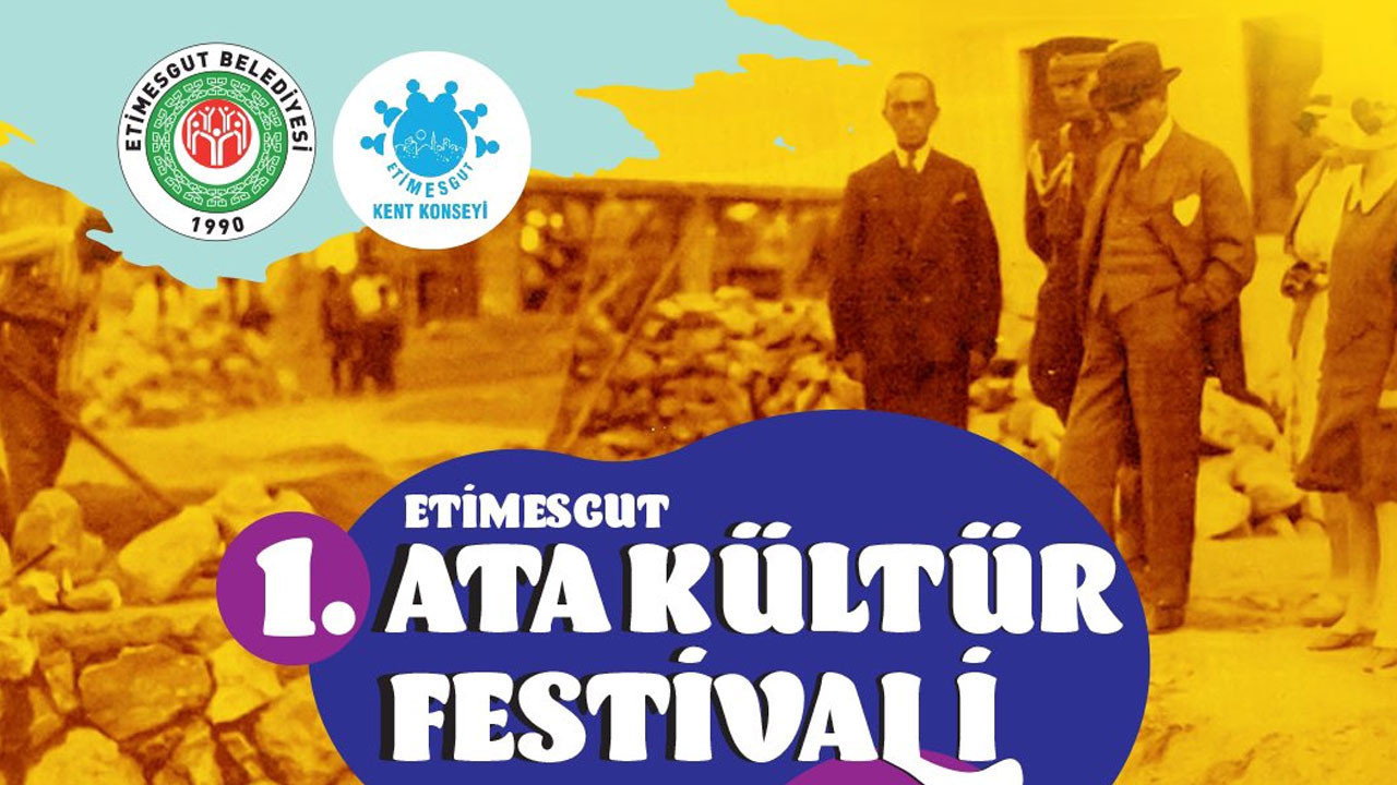 Ankara'da yeni festival heyecanı: Etimesgut’ta 1. ATA Kültür Festivali başlıyor!