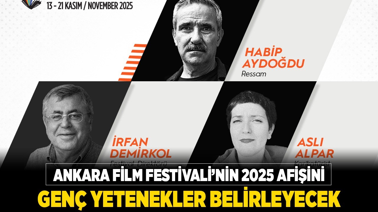 Ankara Film Festivali’nin 2025 afişini genç yetenekler belirleyecek
