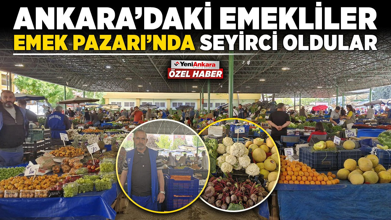 Ankara'daki emekliler, "Emek Pazarı"nda seyirci oldular