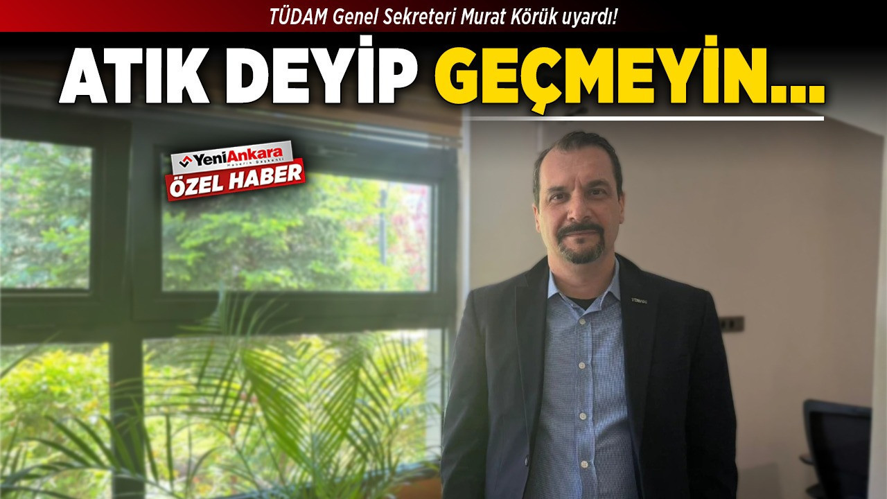 Atık deyip geçmeyin