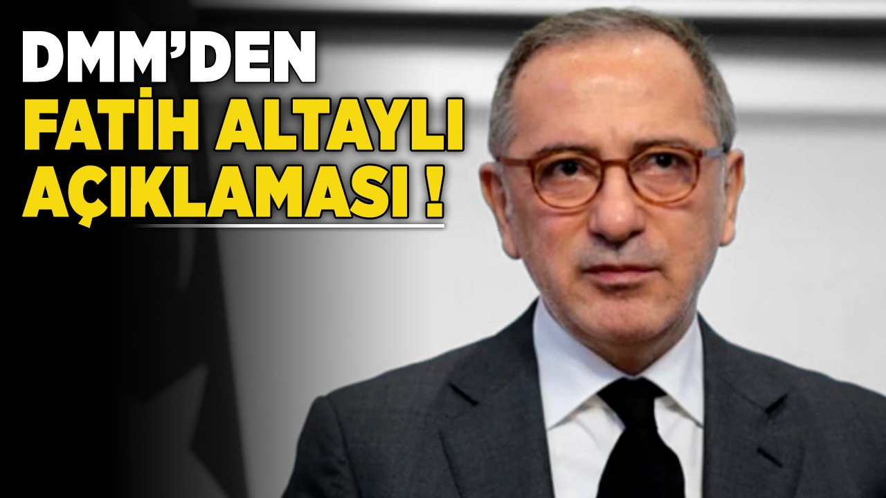 DMM'den Fatih Altaylı açıklaması