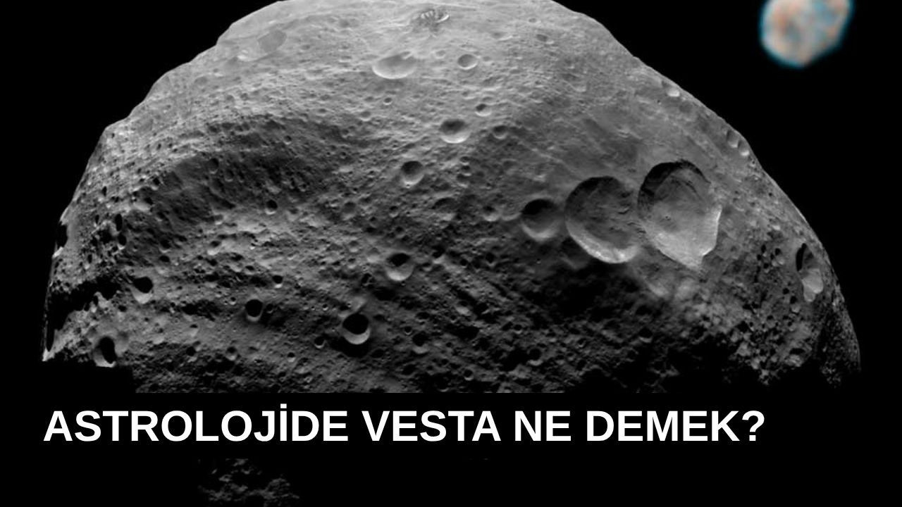 Astrolojide Vesta ne demek?