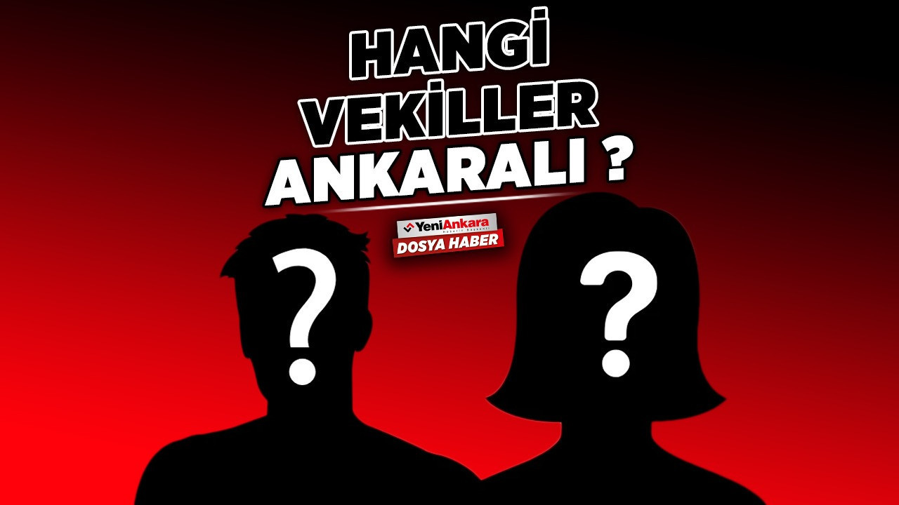 Ankara’nın 36 milletvekilinden kaçı Ankaralı? Başkentte şaşırtan temsil tablosu