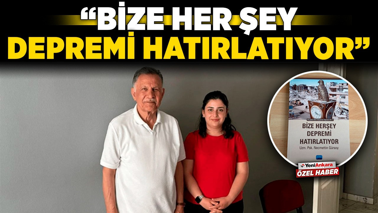 6 Şubat depremlerini yaşayan uzman psikologtan anlamlı kitap! 'Bize Her Şey Depremi Hatırlatıyor'