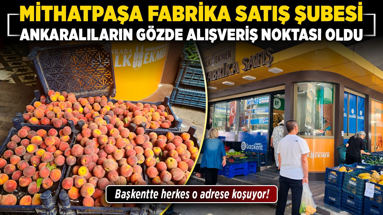 Başkentte herkes o adrese koşuyor! Mithatpaşa Fabrika Satış Şubesi, Ankaralıların gözde alışveriş noktası oldu