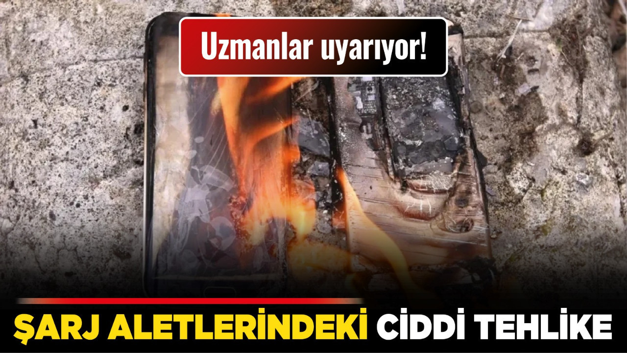 Uzmanlar uyarıyor! Şarj aletlerindeki ciddi tehlike