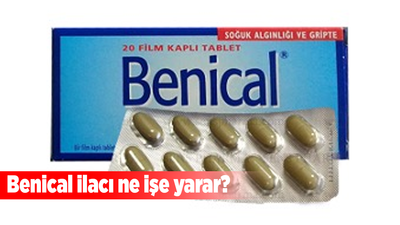 Benical ilacı ne işe yarar?