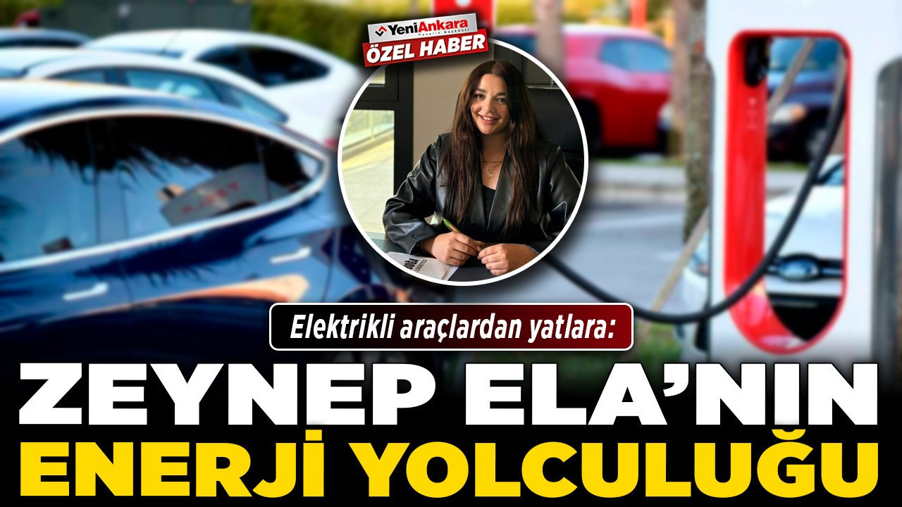 Elektrikli araçlardan yatlara: Zeynep Ela’nın enerji yolculuğu