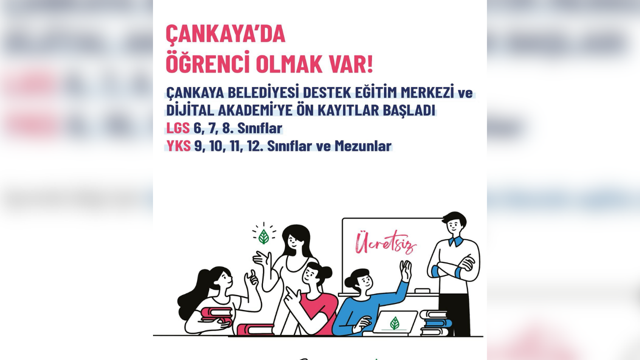 Çankaya’da her öğrenciye eşit eğitim fırsatı: Ücretsiz LGS ve YKS kursları