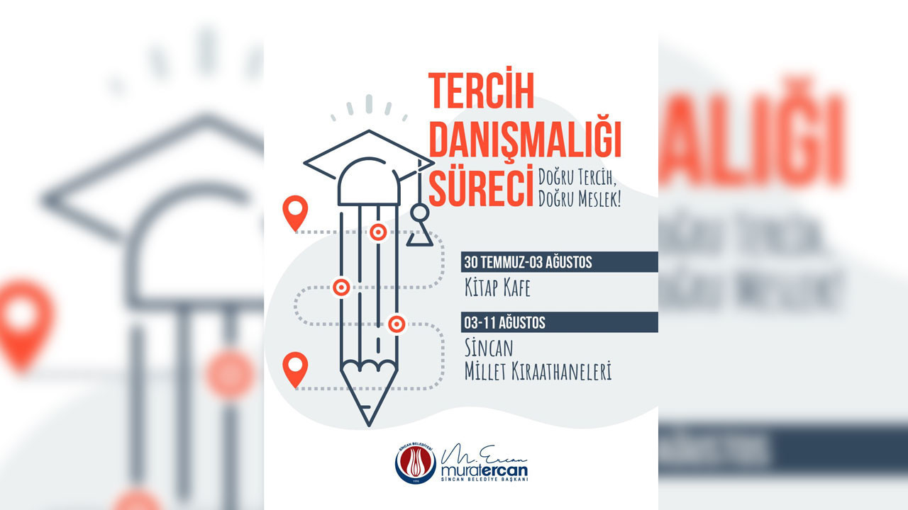 Sincan Belediyesinden üniversite adaylarına ücretsiz tercih danışmanlığı desteği