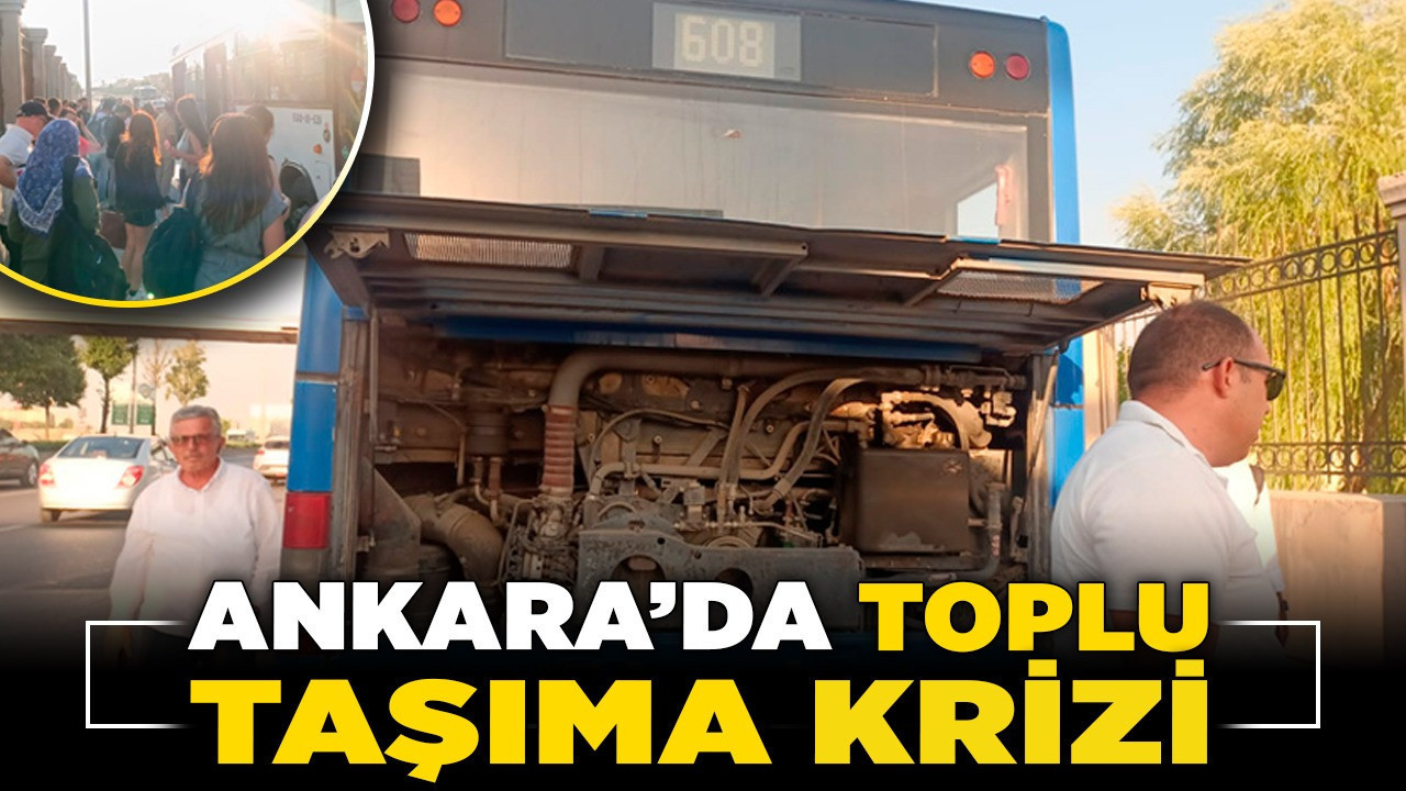 Yaz sıcağına araç dayanmadı: Ankara’da toplu taşıma krizi