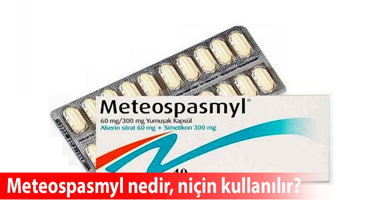 Meteospasmyl nedir, niçin kullanılır? Meteospasmyl nasıl kullanılır, günde kaç kez alınır?