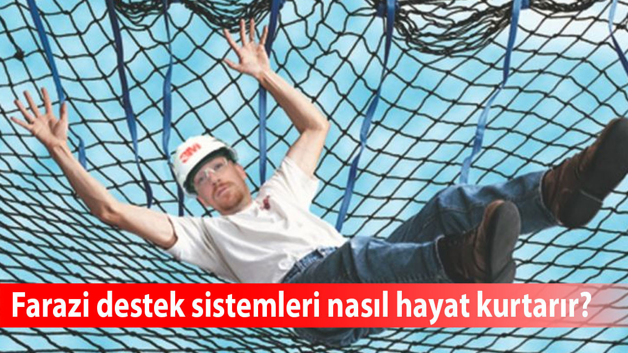 İnşaatta güvenlik kalkanı: Farazi destek sistemleri nasıl hayat kurtarır?