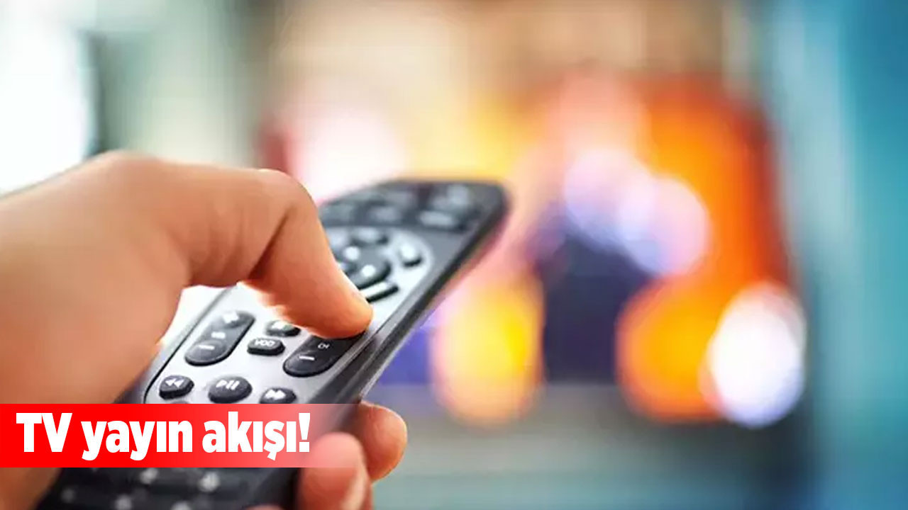 5 Ağustos Salı günü televizyon keyfi: Hangi kanalda ne var?