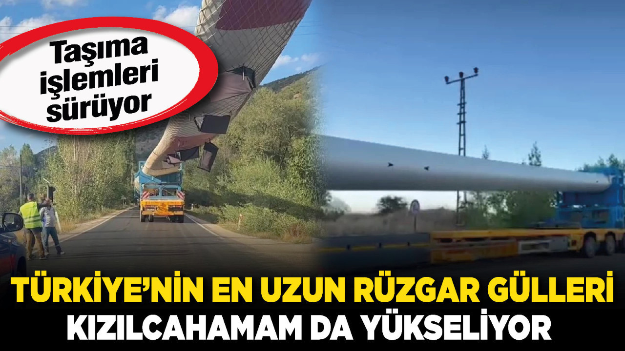 Türkiye’nin en uzun rüzgar gülü kanatları Kızılcahamam–Çerkeş sınırında yükseliyor!