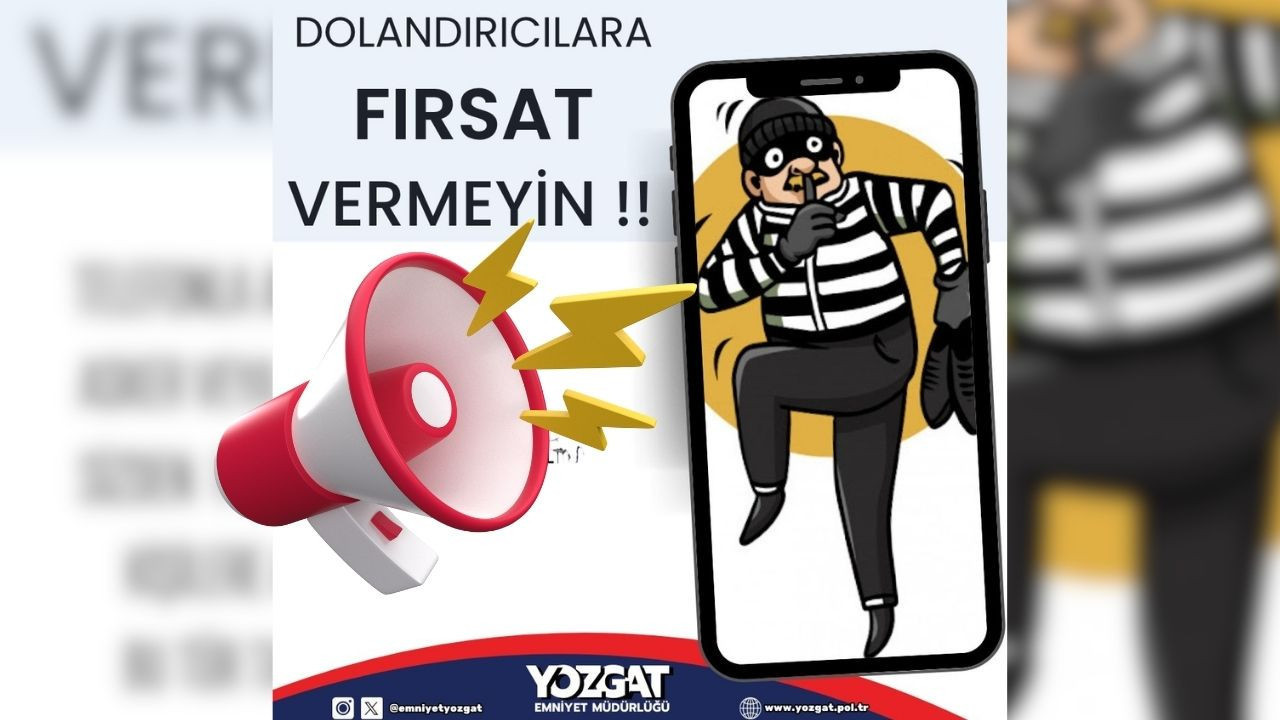 Yozgat Sorgun’da dolandırıcılık girişimi suçüstü önledi