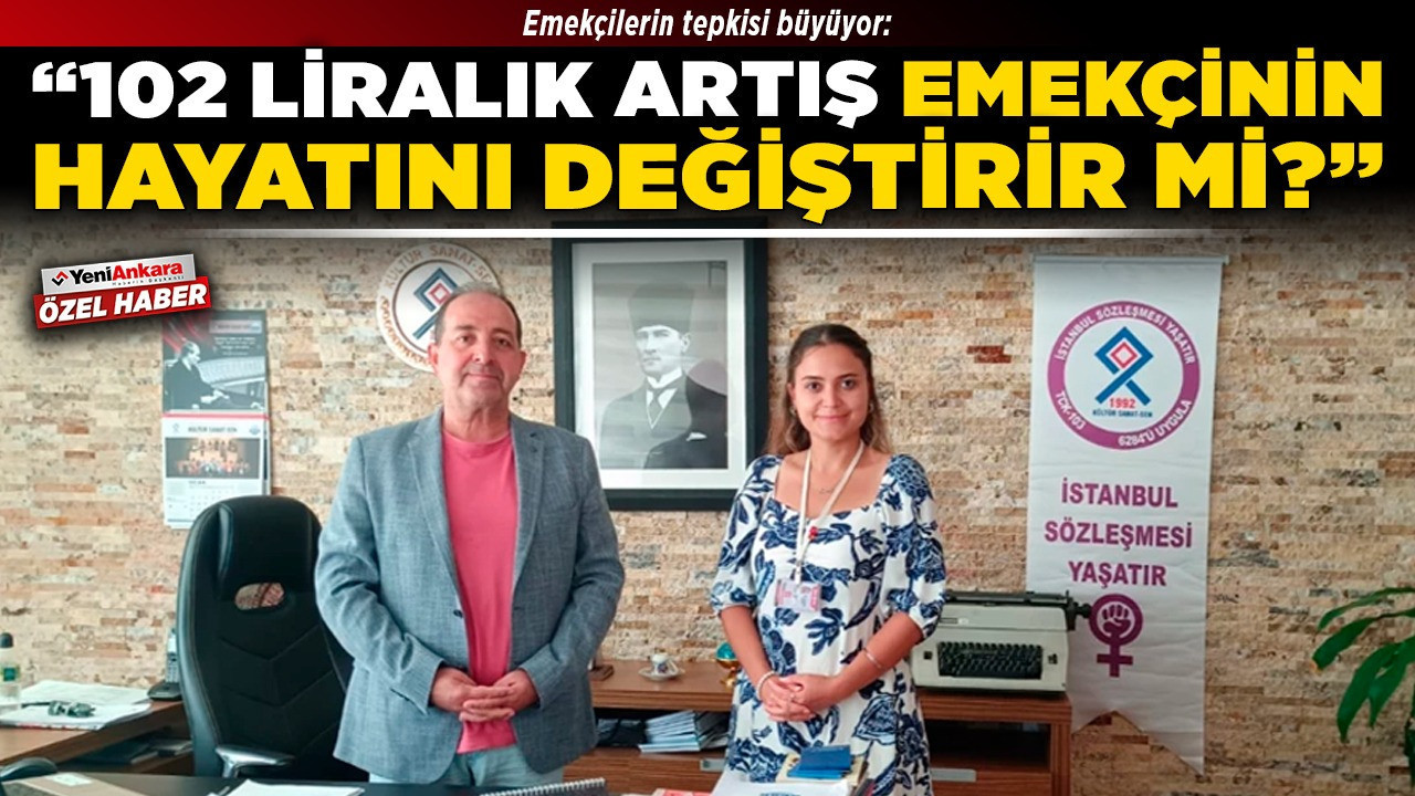 Emekçilerin tepkisi büyüyor: "102 liralık artış emekçinin hayatını değiştirir mi?”