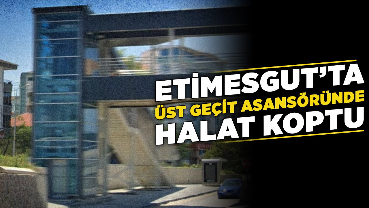 Etimesgut’ta üst geçit asansöründe halat koptu! Mahsur kalanlar var