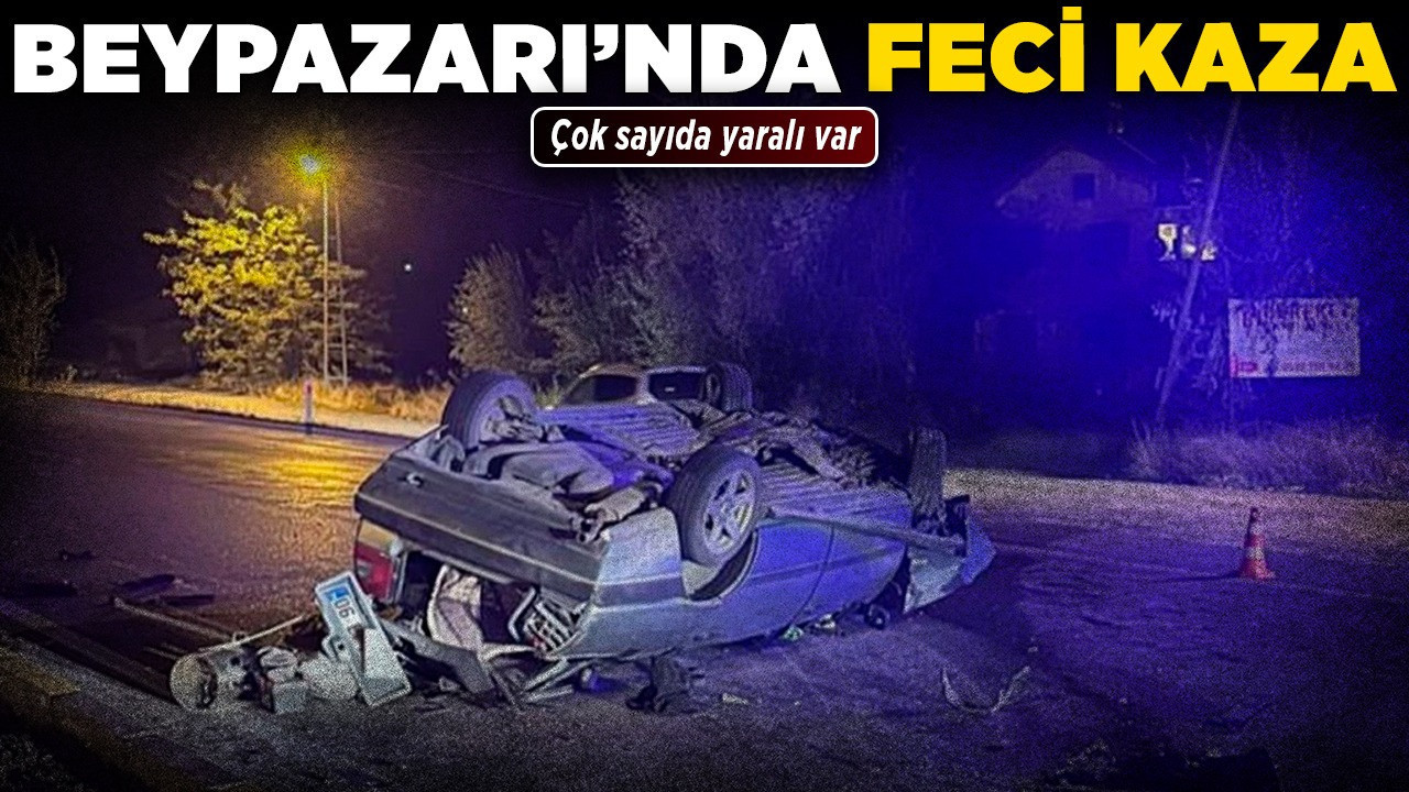Beypazarı'nda feci kaza! Çok sayıda yaralı var