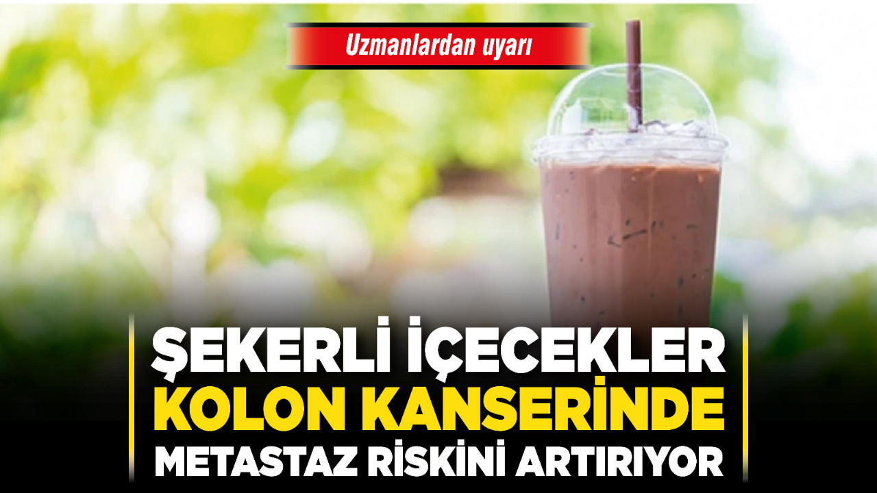 Uzmanlardan uyarı: Şekerli içecekler kolon kanserinde metastaz riskini artırıyor