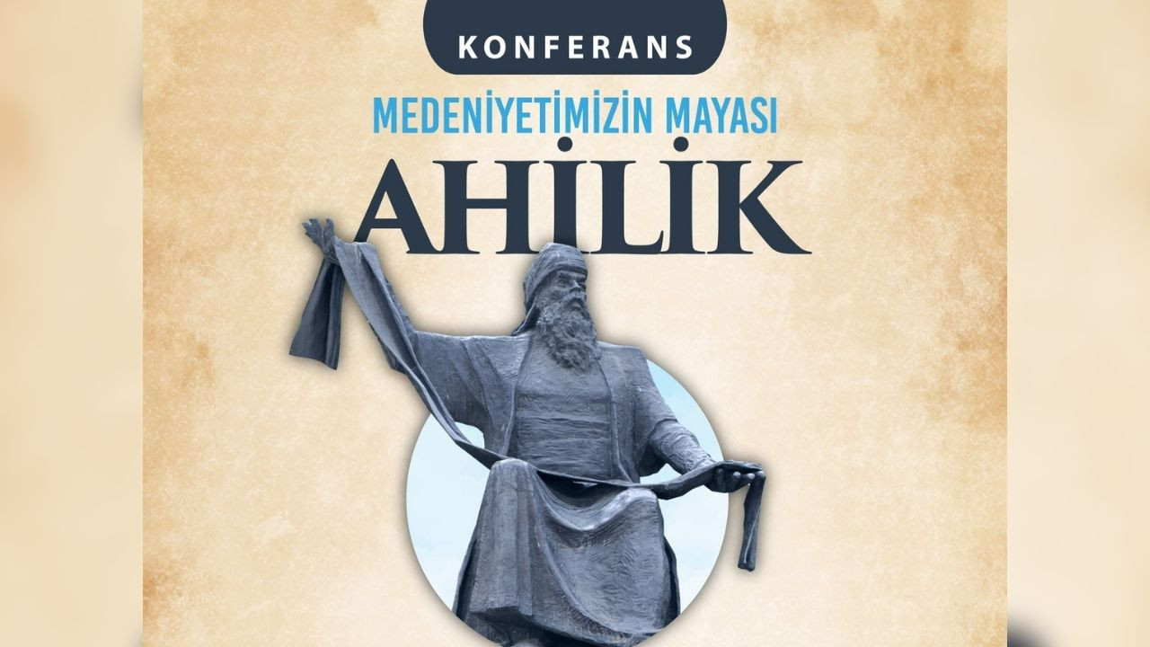 Ahilik geleneği Keçiören’de anlatılacak