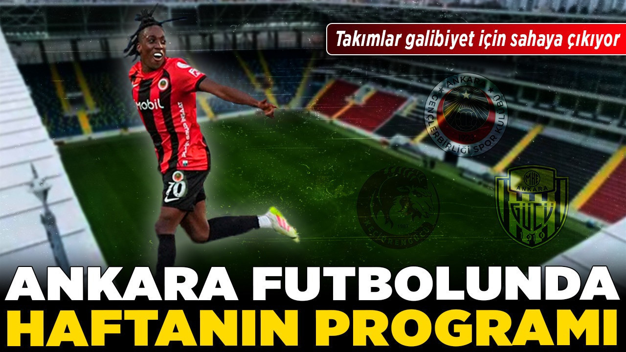 Ankara futbolunda haftanın programı