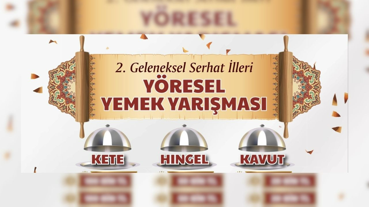 Keçiören’de yöresel lezzetler yarışıyor: 2. Serhat İlleri Yemek Yarışması başvuruları başladı!
