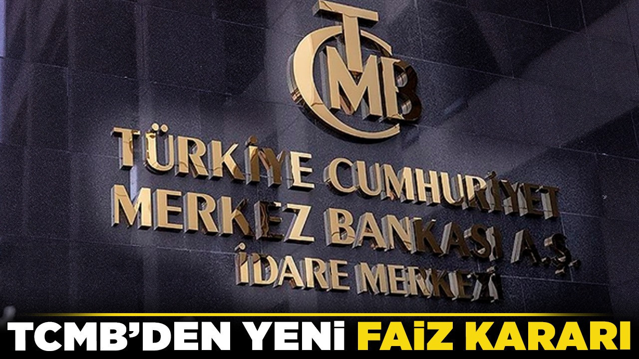 TCMB’den yeni faiz kararı! İşte detaylar