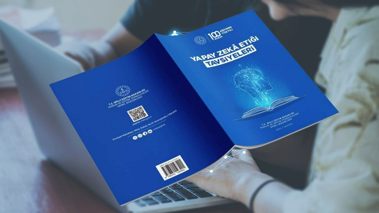 MEB’den eğitimde yapay zeka için etik rehber: “Yapay Zeka Etiği Tavsiyeleri” kitapçığı yayımlandı