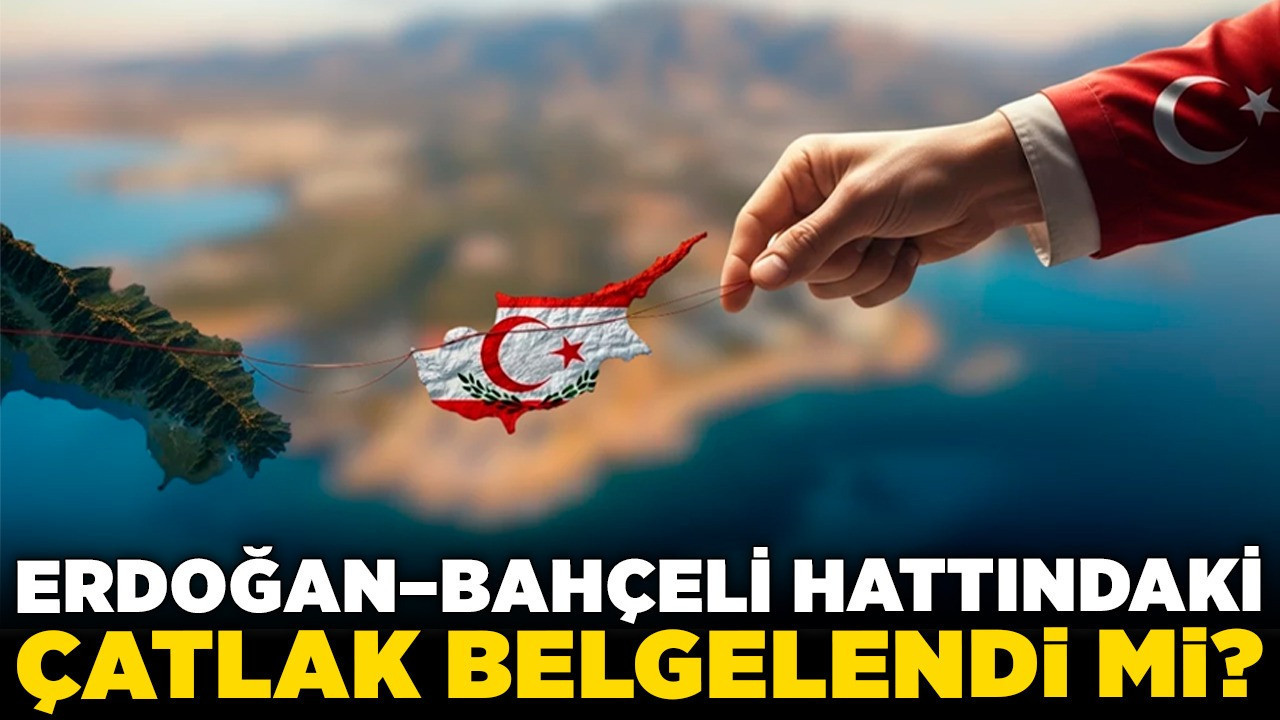 Erdoğan–Bahçeli hattındaki çatlak belgelendi mi? AK Parti Ankara vekilinden sarsıcı KKTC mektubu!