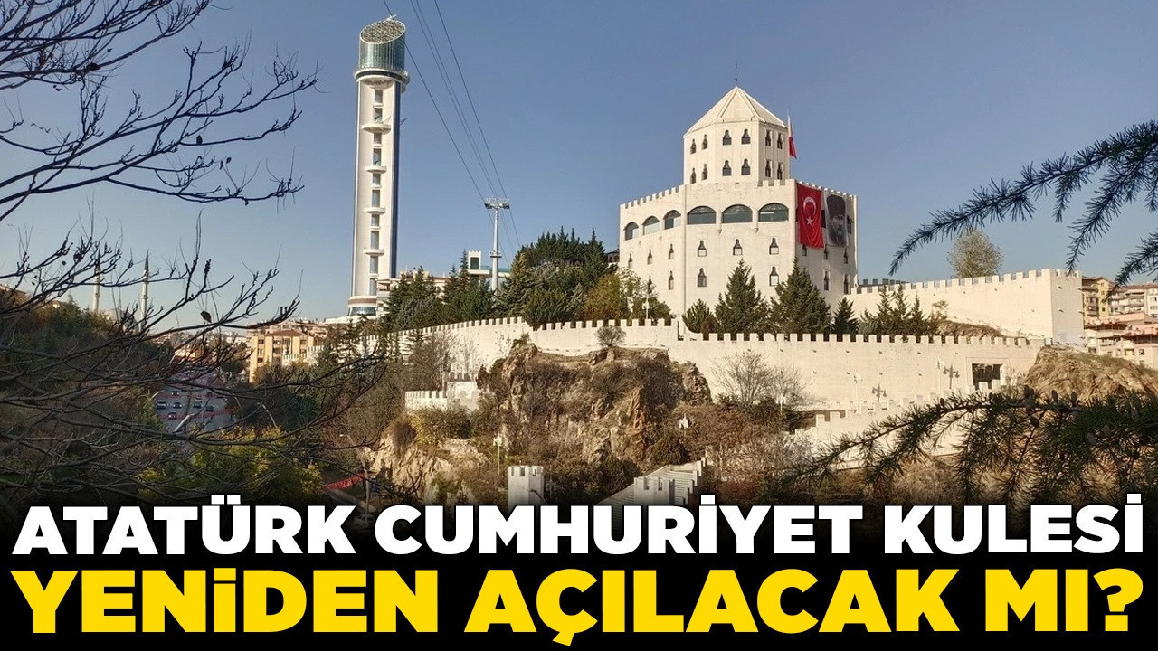 Cumhuriyet’in 100. yılına özel açılmıştı: Atatürk Cumhuriyet Kulesi yeniden açılacak mı?