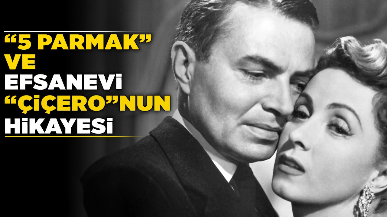 Ankara'nın gizli koridorları Beyaz Perdede: "5 Parmak" ve efsanevi "Çiçero"nun hikayesi