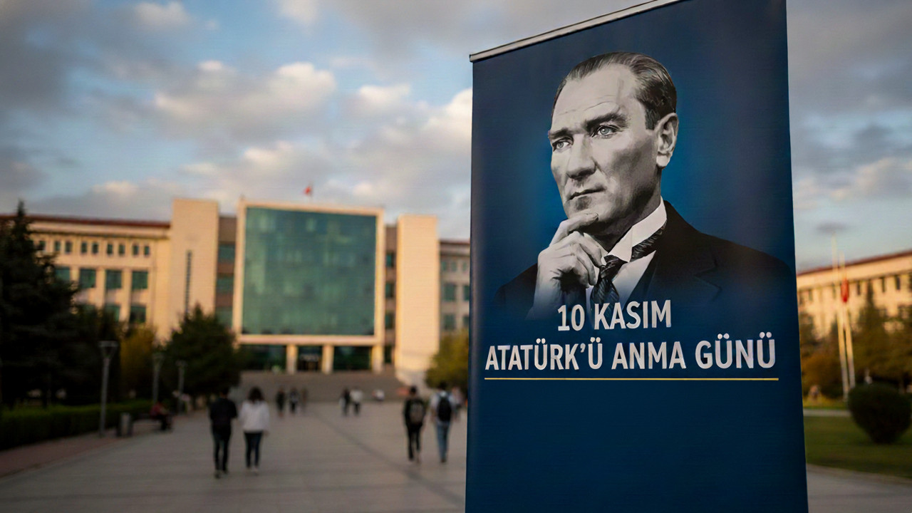 Ankara'daki üniversitelerden ortak mesaj: "Atatürk’ü saygı ve minnetle anıyoruz"