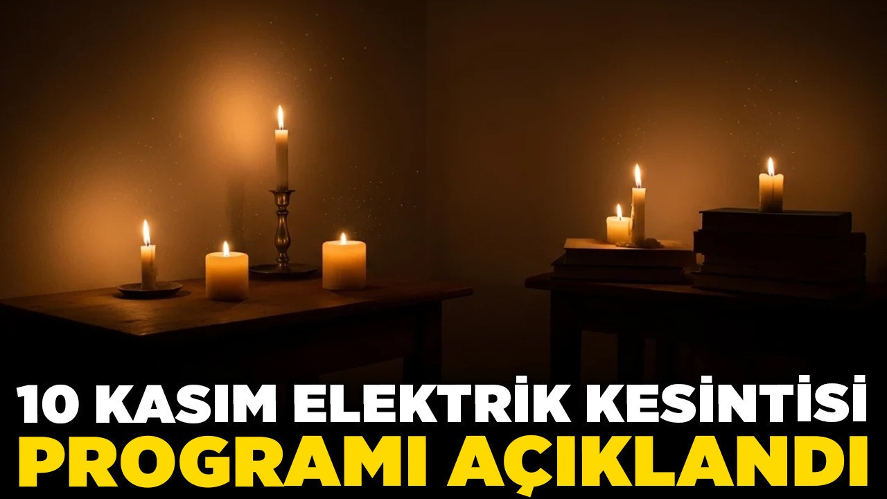 Altındağ, Çankaya, Keçiören… 10 Kasım elektrik kesintisi programı açıklandı!