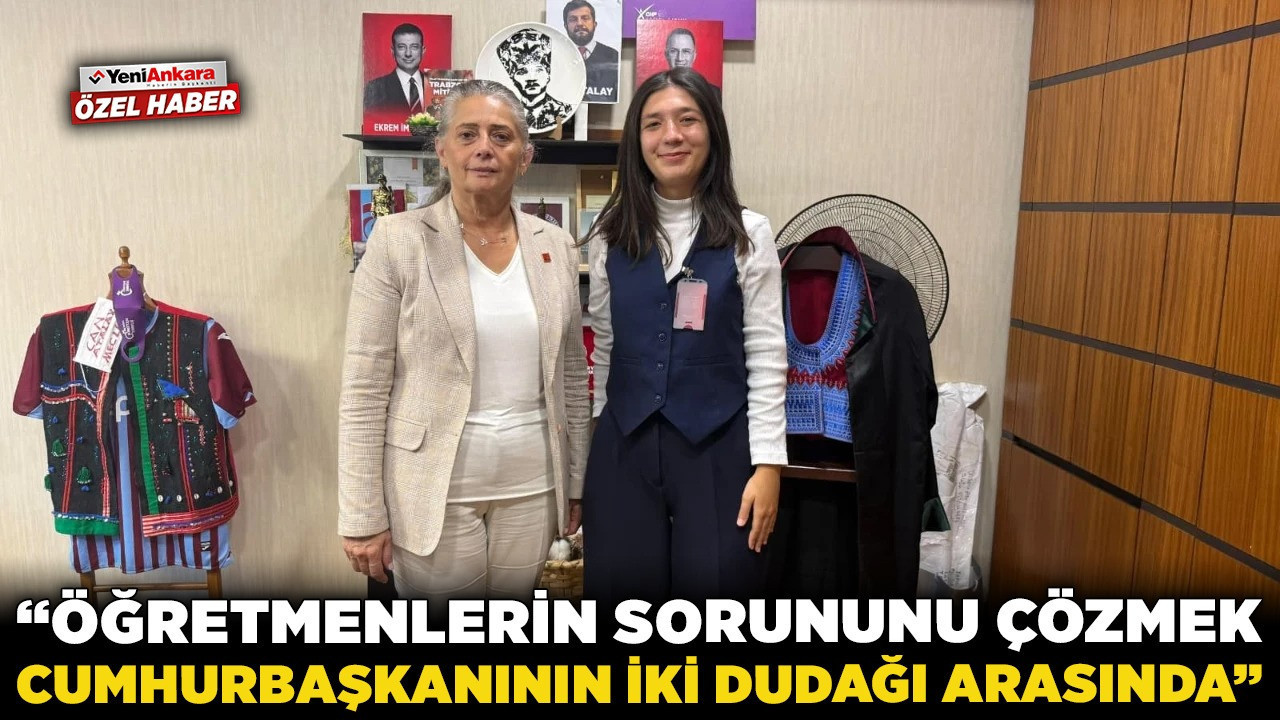 CHP’li Suiçmez’den çağrı! “Öğretmenlerin sorununu çözmek cumhurbaşkanının iki dudağı arasında”