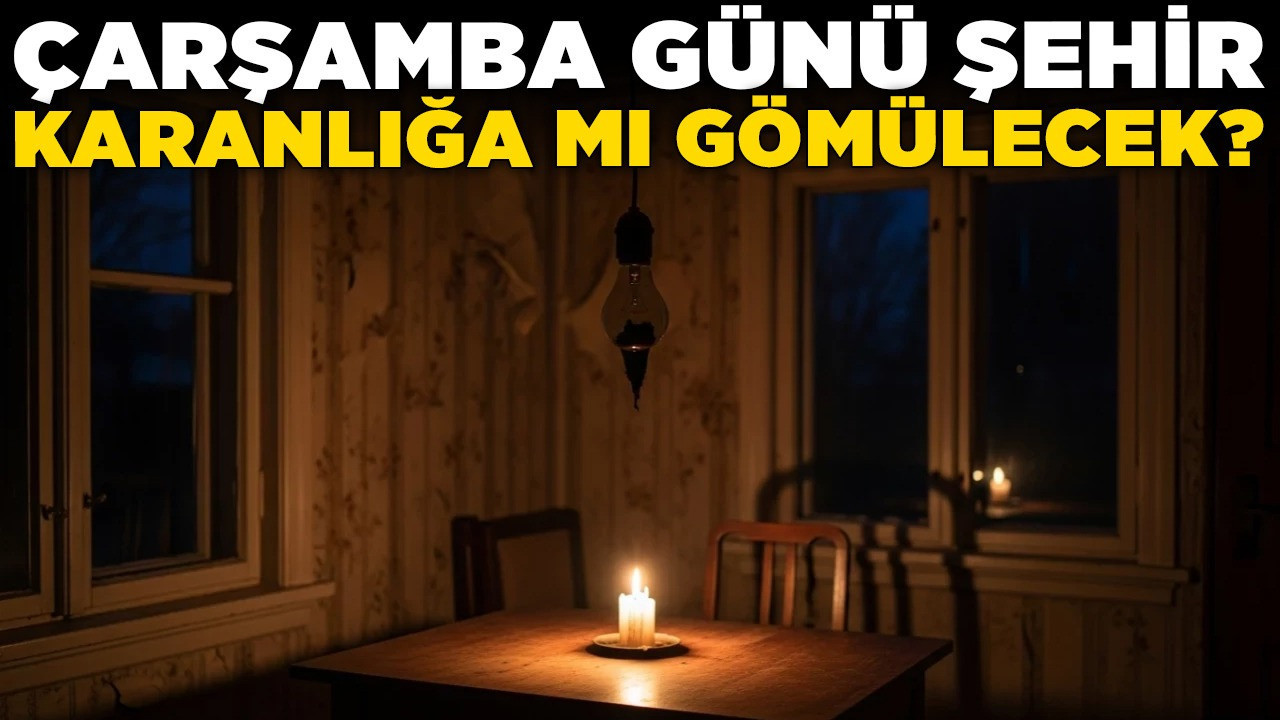 Çarşamba günü şehir karanlığa mı gömülecek? Ankara’da 19 Kasım'da dev kesinti listesi açıklandı