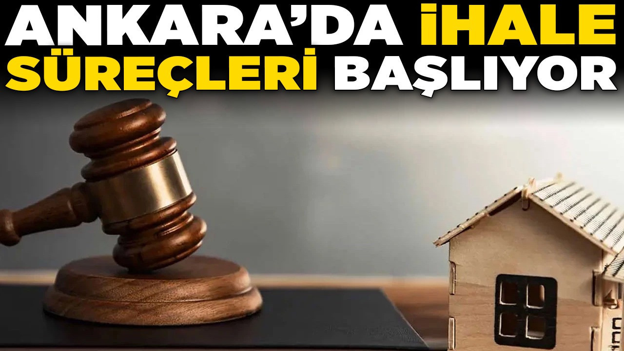 Ankara’da ihale süreçleri başlıyor: Bakanlıklardan önemli kiralama ihaleleri