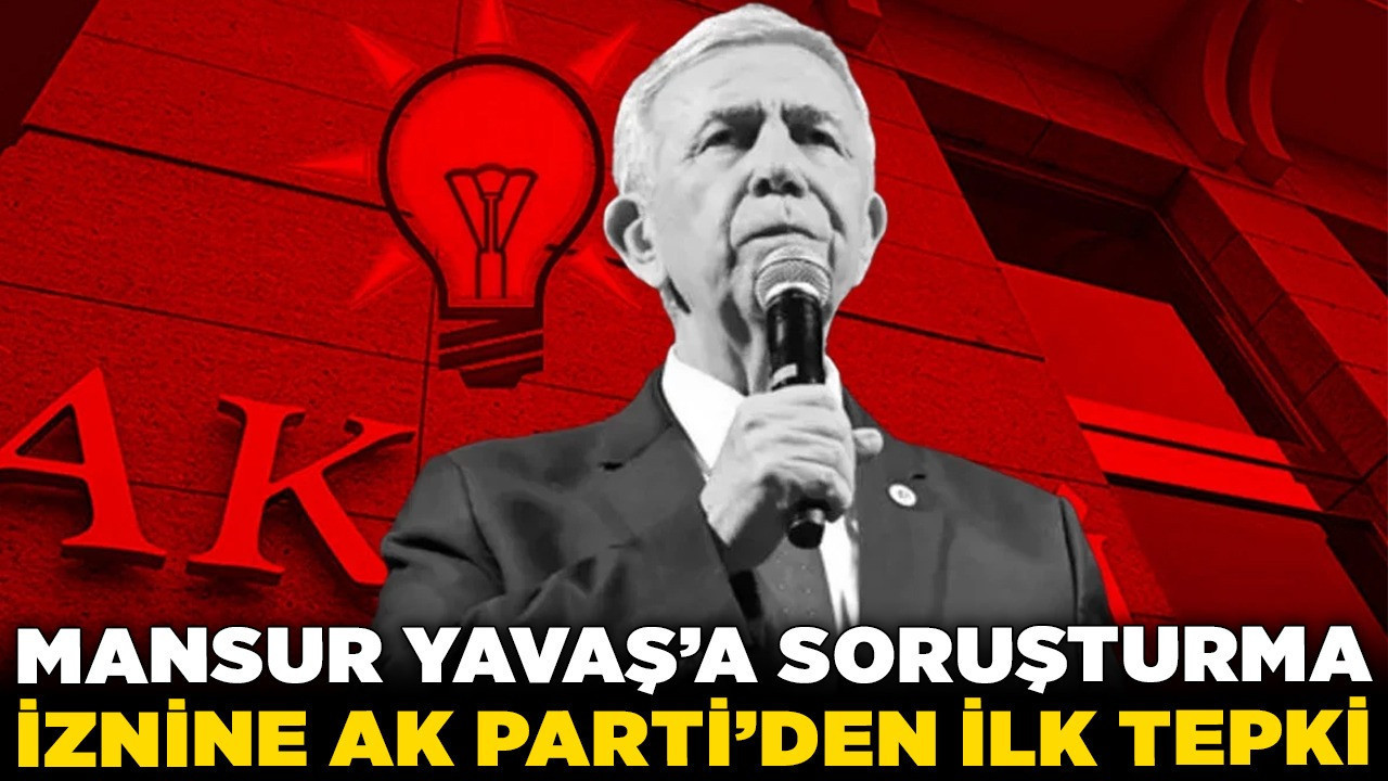 Mansur Yavaş'a soruşturma iznine AK Parti'den ilk tepki! Melih Gökçek sorusuna ezber bozan yanıt: "Kim yaptıysa namussuzdur!"