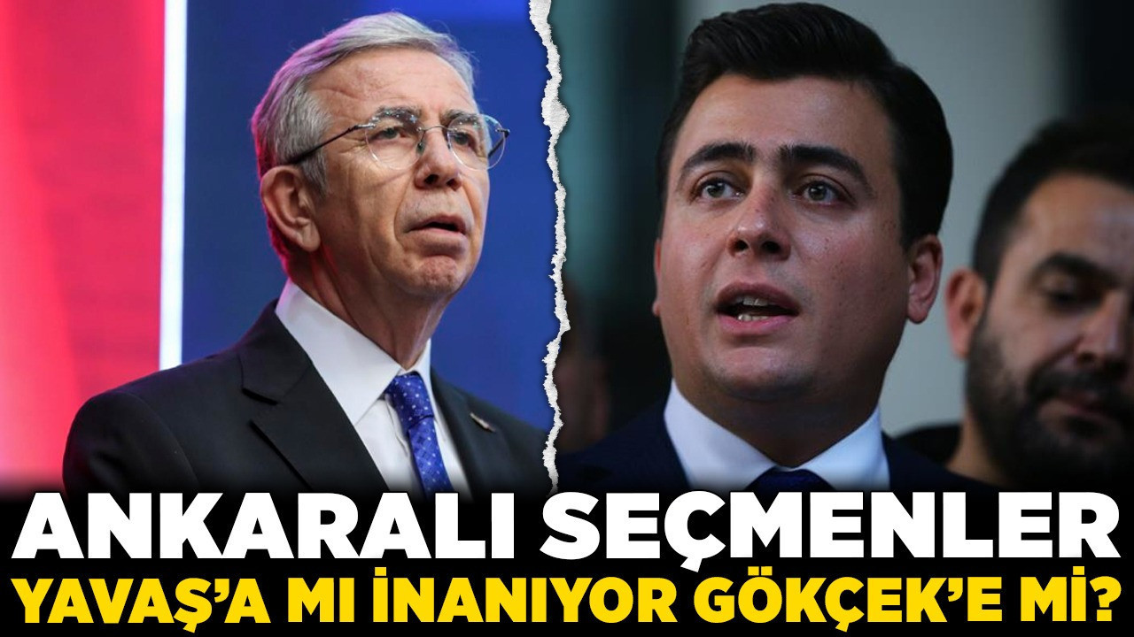 Ankaralı seçmenler Yavaş'a mı inanıyor Gökçek'e mi ? Anketlerde çarpıcı veriler