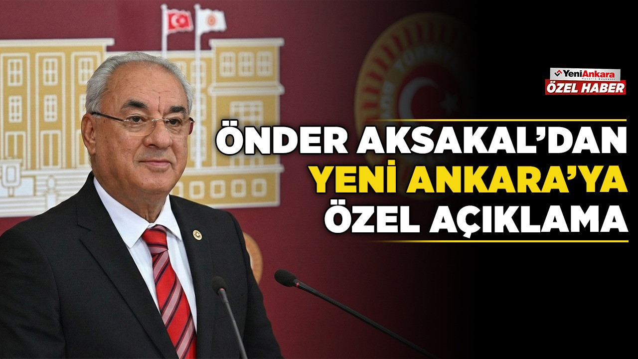 Önder Aksakal'dan Yeni Ankara’ya özel açıklama! İmralı görüşmesi Cumhur İttifakı'nda çatlak mı yarattı?