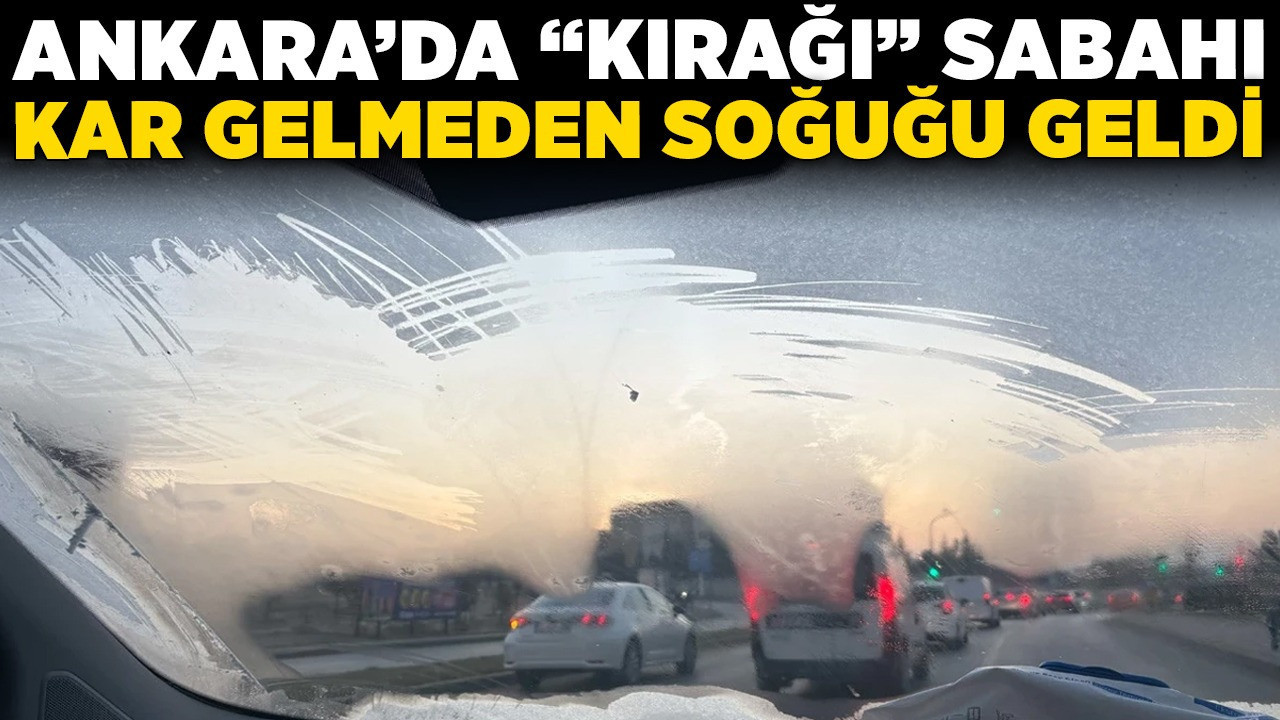 Ankara'da "kırağı" sabahı... Kar gelmeden soğuğu geldi! Araç camları buzla kaplandı, sürücüler zor anlar yaşadı