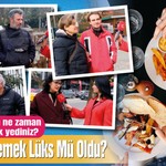Eşinizle en son ne zaman dışarıda yemek yediniz? Dışarda yemek lüks mü oldu?