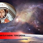 Uzaya çıkan ilk kadın: Tereşkova